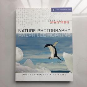 Digital Masters: Nature Photography: Documenting the Wild World[數碼大師:自然攝影]