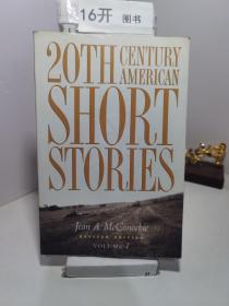 20th Century American Short Stories: Volume 1（20世纪美国短篇小说：第一卷）
