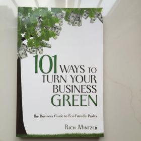 英文原版  101 Ways to Turn Your Business Green  101 种方法让您的企业变绿
