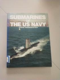 SUBMARINES OF THE US NAVY美国海军的潜艇（英文版）