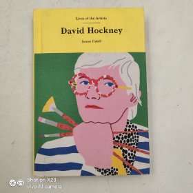 Lives of the Artists ：David Hockney 英国 著名艺术家 大卫·霍克尼 艺术家生平