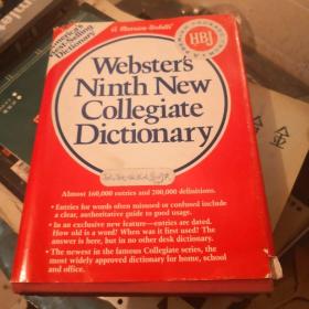 WEBSTER'S NINTH NEW COLLEGIATE DICTIONARY   韦氏第九版新大学词典