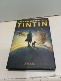 The Adventures of Tintin A Novel