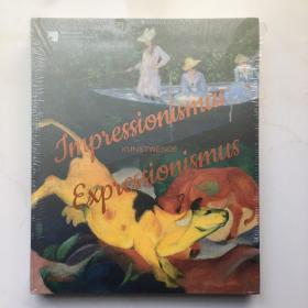 Impressionismus / Expressionismus: Kunstwende  印象主義  藝術畫冊  精裝
