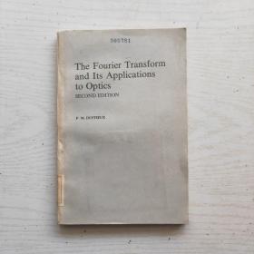 The Fourier Transform and Its Applications to Optics 傅立叶变换及其在光学中的应用 第2版（英文，译自法文）