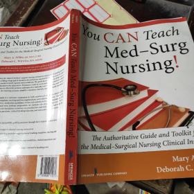 You can teach med-surg nursing