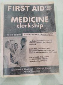 First Aid for the Medicine Clerkship, Third Edition (First Aid Series) 全英文