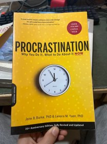 Procrastination：Why You Do It, What to Do About It Now拖延心理学：向与生俱来的行为顽症宣战