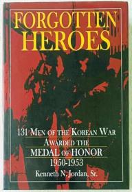 FORGOTTEN HERES 131 men of Korea war award the medal 1950-1953 英文原版精装