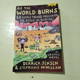 As the World Burns: 50 Simple Things You Can Do to Stay in Denial#A Graphic Novel 【752】