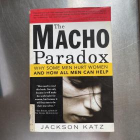 Macho Paradox