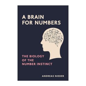A Brain for Numbers (The MIT Press) 数字大脑 数字本能的生物学 Andreas Nieder 精装