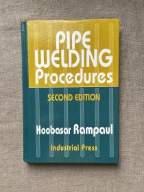 Pipe Welding Procedures, 2nd Edition 管道焊接 第二版【英文版，精裝】