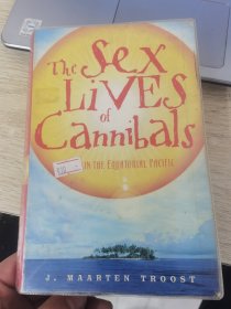 The sex Lives of Cannibals :ADRIFT IN THE EQUATORIAL PACIFIC
