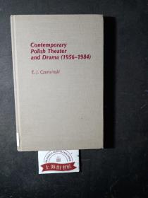 Contemporary Polish Theatre and Drama（1956-1984）精装