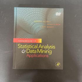 Handbook of Statistical Analysis and Data Mining Applications； 统计分析和数据挖掘应用手册；英文原版