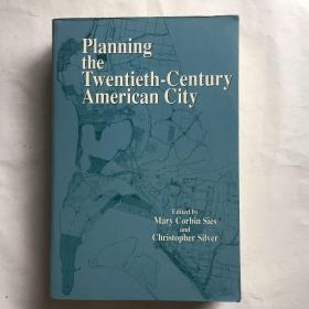 Planning the Twentieth-Century American City-二十世纪美国城市规划