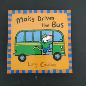 Maisy Drives the Bus小鼠波波乘公交 开巴士 英文版