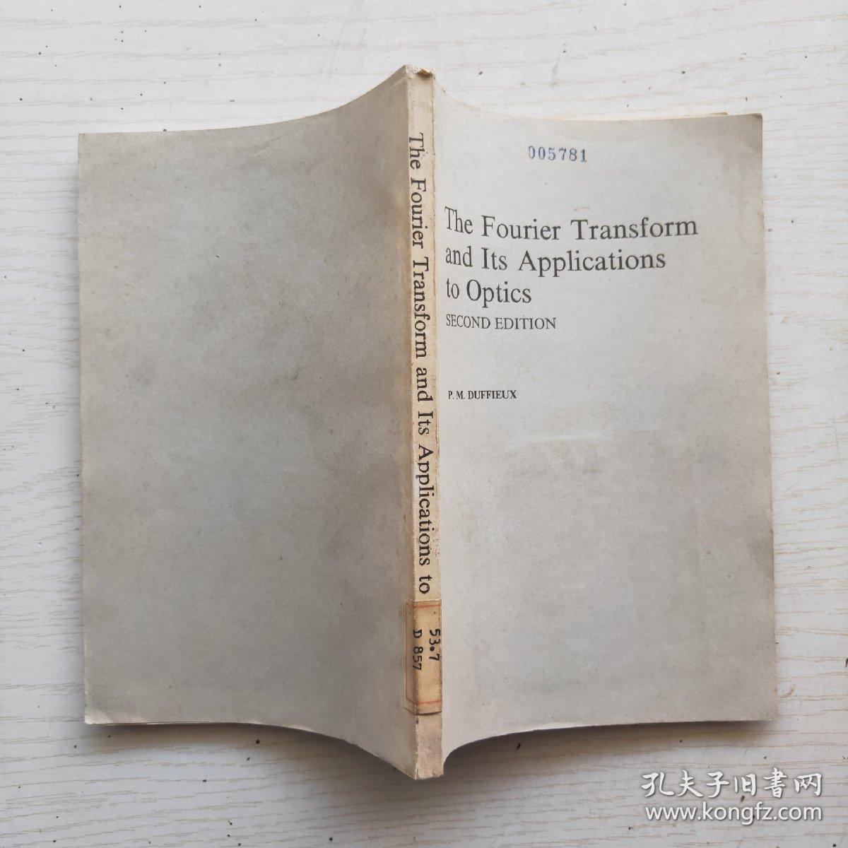 The fourier transform and its applications to optics 2 