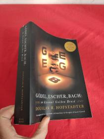 Godel， Escher， Bach: An Eternal Golden Braid   （小16开） 【详见图】