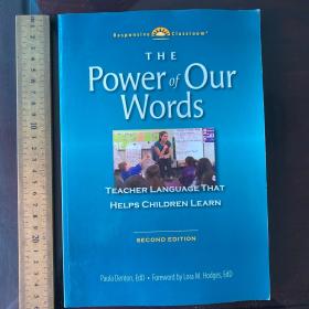 The power of words teacher Language that helps children learn art of teaching craft second language acquisition theories development英文原版