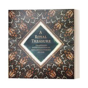 英文原版 A Royal Treasure  皇家寶藏：暹羅朱拉隆功國王的爪哇蠟染收藏 精裝 英文版 進口英語原版書籍