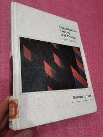 Organization Theory and Design  (Third Edition)   16开，精装