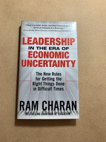 英文原版 Leadership in the Era of Economic Uncertainty: Managing in a Downturn