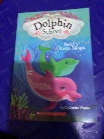 Pearl'S Ocean Magic (Dolphin School #1)