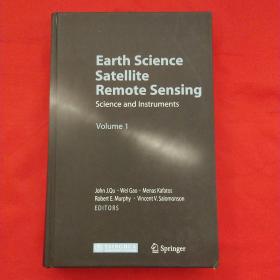 Earth Science Satellite Remote Sensing：Science and Instruments volume1