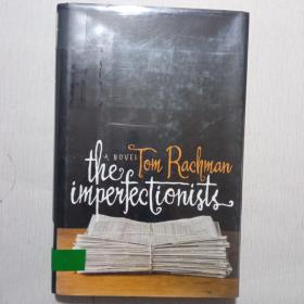 The Imperfectionists：A Novel