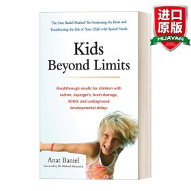 英文原版 Kids Beyond Limits 帮孩子超越极限：ABM神经运动疗法 Anat Baniel 英文版 进口英语原版书籍