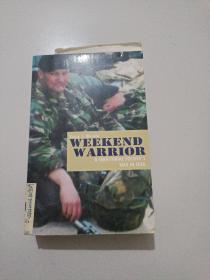Weekend Warrior: A Territorial Soldier's War in Iraq(周末武士）