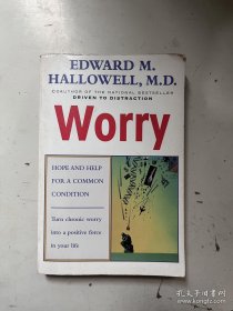 Worry: Hope and Help for a Common Condition