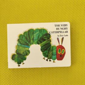 The Very Hungry Caterpillar  Board book 饥肠辘辘的毛毛虫