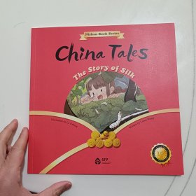 China Tales: The Story of Silk中国故事：蚕丝得故事