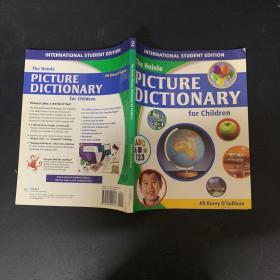 The Heinle PICTURE DICTIONARY for Children；海勒儿童图片词典；英文原版