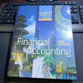 Financial Accounting（IFRS EDITION ）财务会计学：国际财务报告准则版