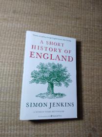 英格兰简史 英文原版 A Short History of England 欧洲史 Simon（32开正版现货 内干净无写划 无破损 品如图 实物拍图）