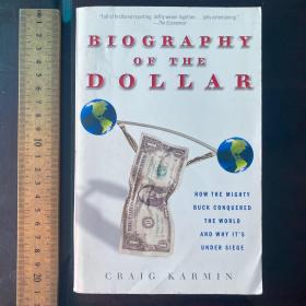 Biography of dollars history of financial crisis dollar 美元的历史 英文原版