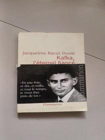 Kafka,I'eternel flance(Jacqueline Raoul-Duval)英文版