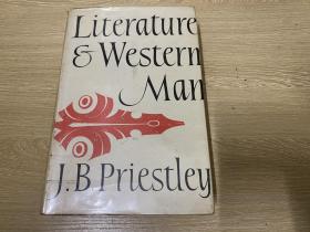 （初版，重约1公斤）Literature and Western Man普里斯特莱《文学与西方人》，王佐良、吴鲁芹喜爱作家，精装大32开，1960年老版书。董桥：我刚到伦敦的时候读他写英国品味英国性格的《The Edwardians》、《The English》。