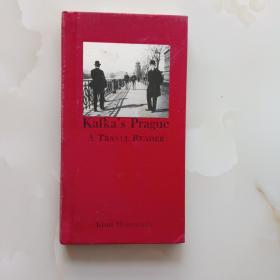 Kafka's Prague: A Travel Reader