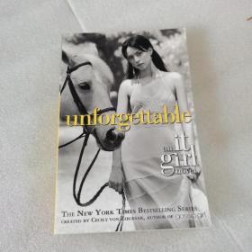 The It Girl #4: Unforgettable: An It Girl Novel