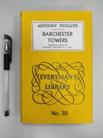 Everyman's Library No.30（人人文库，第30册）: ANTHONY  TROLLOPE BARCHESTER TOWERS 安东尼·特罗洛普《巴彻斯特大教堂》一册全，美品现货