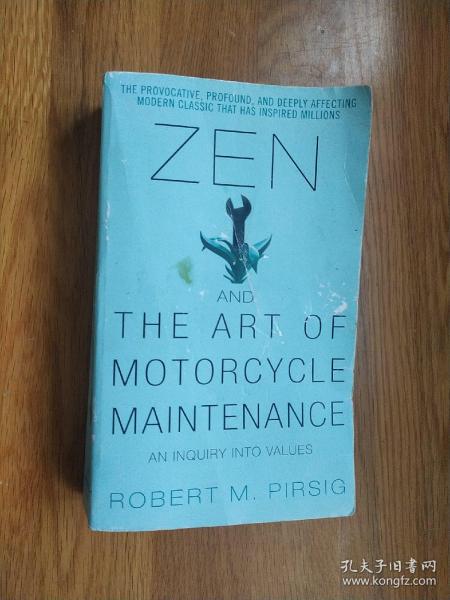 Zen and the Art of Motorcycle Maintenance：An Inquiry Into Values