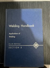 welding handbook applications of welding 焊接手册 第5辑 焊接的应用第6版