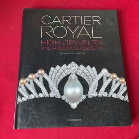 Cartier Royal: High Jewelry and Precious Objects