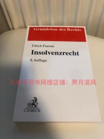 下单前联系店主确认 (德文德语原版) 德国破产法 Insolvenzrecht, Ulrich Foerste 2022（每年均可咨询店主此书的最新版，按照最新版发货）