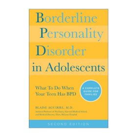 Borderline Personality Disorder in Adolescents 青少年边缘型人格障碍